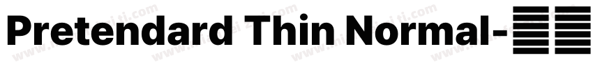 Pretendard Thin Normal字体转换